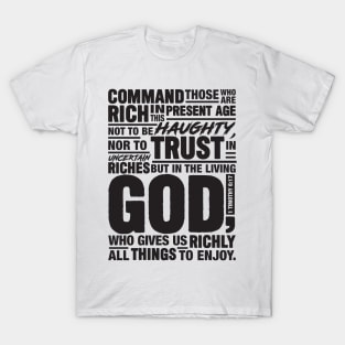 1 Timothy 6:17 T-Shirt